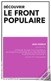 Découvrir Le Front Populaire