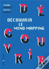 Découvrir Le Mind Mapping