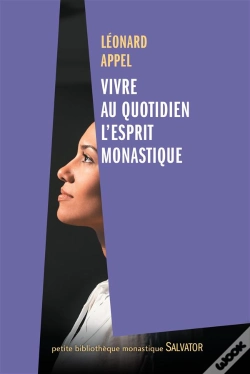 Capa do artigo Découvrir Le Moine Qui Est En Soi