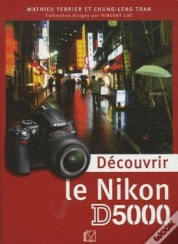 Capa do artigo Découvrir Le Nikon D5000