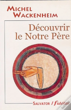 Capa do artigo Decouvrir Le Notre Pere
