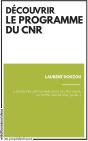 Découvrir Le Programme Du Cnr - Preview