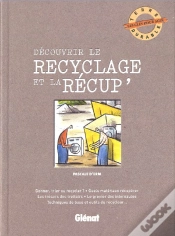 Capa do artigo Découvrir Le Recyclage Et La Récup