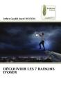 Decouvrir Les 7 Raisons D'Oser - Preview