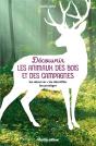 Découvrir Les Animaux Des Bois Et Des Campagnes : Les Observer, Les Identifier, Les Protéger - Preview
