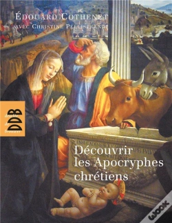 Capa do artigo Découvrir Les Apocryphes Chrétiens Et Leurs Légendes