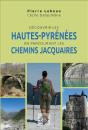 Découvrir Les Hautes Pyrénées En Parcurant Les Chemins Jacquaires - Preview