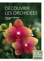 Decouvrir Les Orchidees - Preview