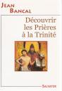 Découvrir Les Prières À La Trinité - Preview
