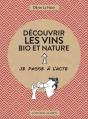 Découvrir Les Vins Bio Et Nature - Preview