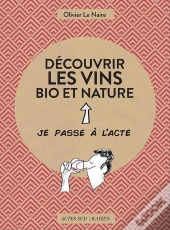 Découvrir Les Vins Bio Et Nature