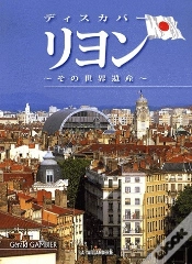 Capa do artigo Decouvrir Lyon Et Son Patrimoine Mondial