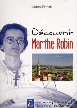 Capa do artigo Découvrir Marthe Robin