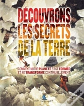 Decouvrons Les Secrets De La Terre