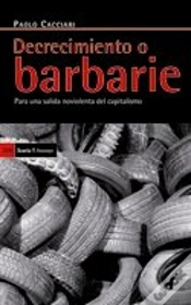 Capa do artigo Decrecimiento O Barbarie