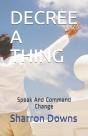 Decree A Thing - Preview
