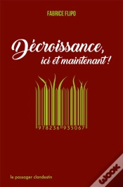 Capa do artigo Decroissance, Ici Et Maintenant !
