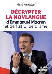 Décrypter La Novlangue D'Emmanuel Macron