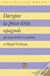 Décrypter La Presse Écrite Espagnole