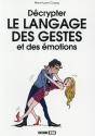 Decrypter Le Langage Des Gestes Et Des Emotions - Preview