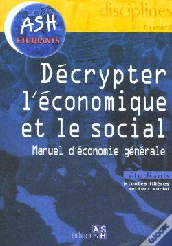 Capa do artigo Decrypter L'Economie Et Le Social ; Manuel D'Economie Generale