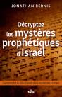 Décryptez Les Mystères Prophétiques D'Israël - Preview