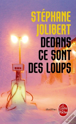 Capa do artigo Dedans, Ce Sont Des Loups
