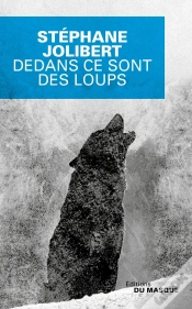Capa do artigo Dedans Ce Sont Les Loups