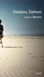 Dedans, Dehors - Preview