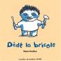 Dédé La Bricole - Preview