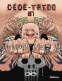 Dédé-Tatoo Tome 1 - Preview