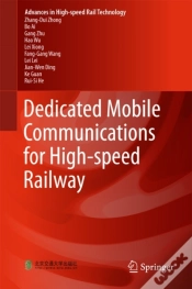 Capa do artigo Dedicated Mobile Communications For High-Speed Railway