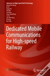Dedicated Mobile Communications For High-Speed Railway