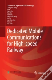 Dedicated Mobile Communications For High-Speed Railway