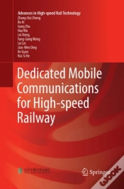 Capa do artigo Dedicated Mobile Communications For High-Speed Railway