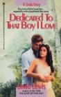 Dedicated To That Boy I Love - Preview