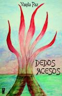 Dedos Acesos