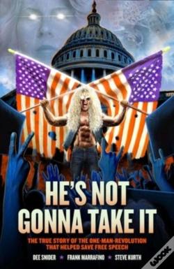 Capa do artigo Dee Snider: He'S Not Gonna Take It
