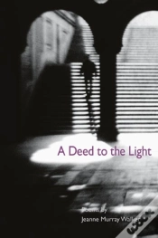 Capa do artigo Deed To The Light
