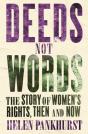 Deeds Not Words - Preview