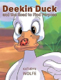 Deekin Duck And The Road To Find Purpose - Preview