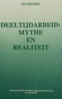 Deeltijdarbeid: Mythe & Real. - Preview