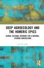 Deep Agroecology And The Homeric Epics - Preview