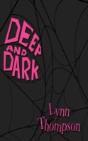 Deep And Dark - Preview
