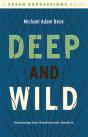 Deep And Wild - Preview