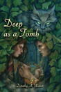 Deep As A Tomb - Preview