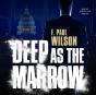 Deep As The Marrow - Preview
