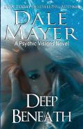 Deep Beneath