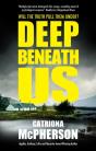 Deep Beneath Us - Preview
