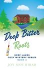 Deep Bitter Roots - Preview